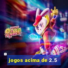 jogos acima de 2.5