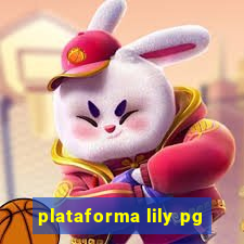 plataforma lily pg