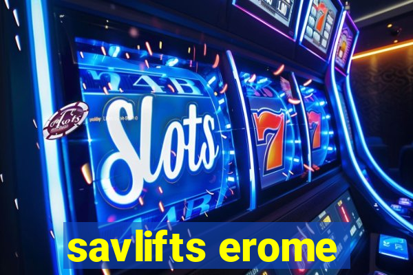 savlifts erome