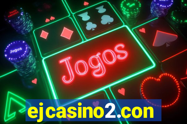 ejcasino2.con