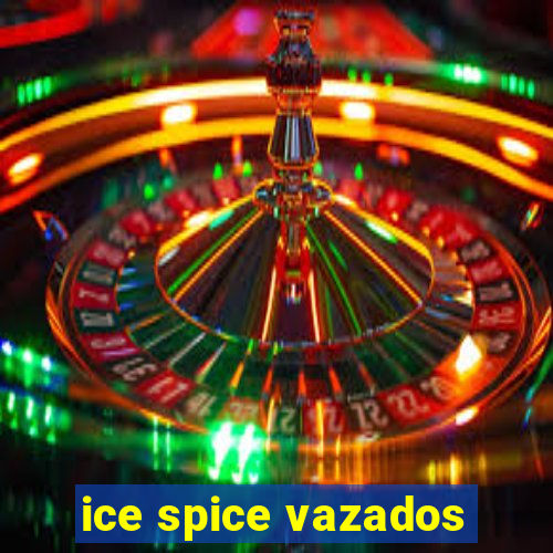 ice spice vazados