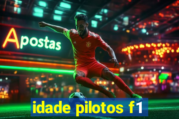 idade pilotos f1