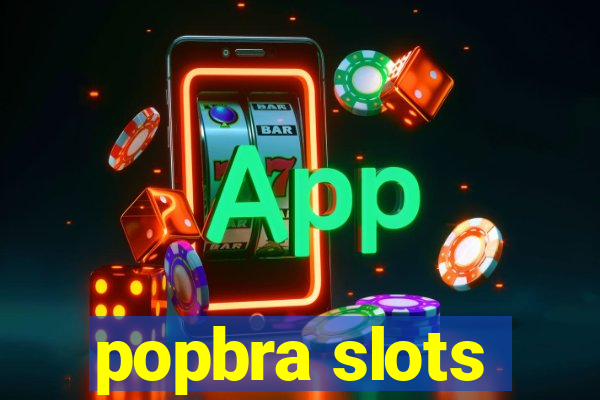 popbra slots