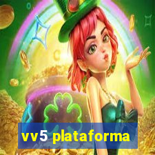 vv5 plataforma