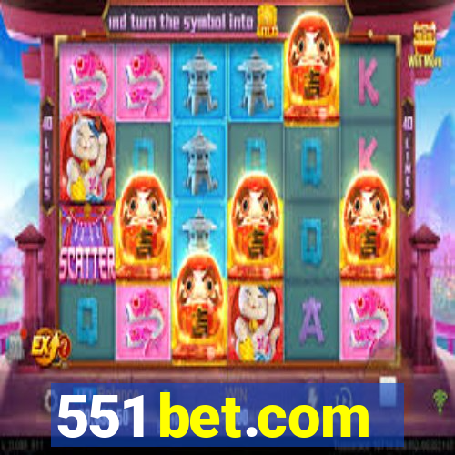 551 bet.com