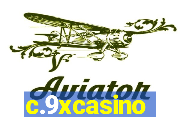 c.9xcasino