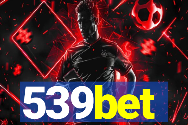 539bet