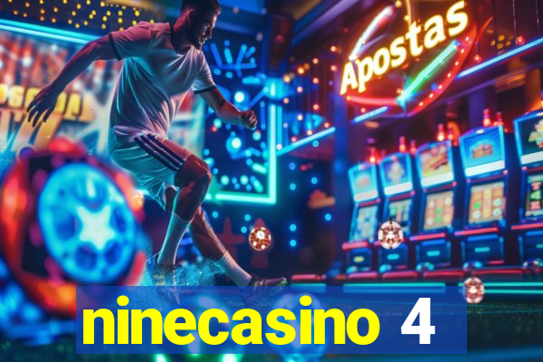 ninecasino 4