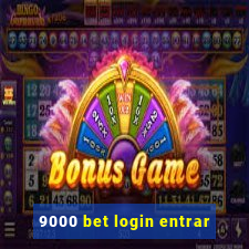 9000 bet login entrar