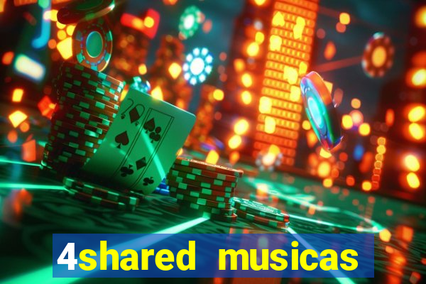 4shared musicas para baixar