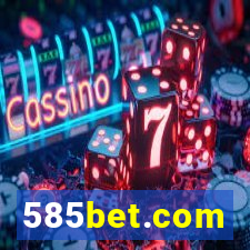 585bet.com