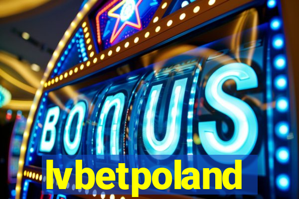 lvbetpoland