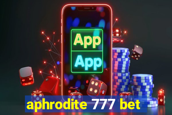 aphrodite 777 bet