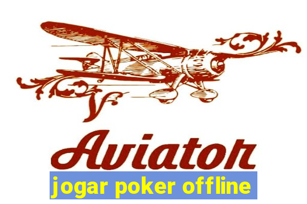 jogar poker offline