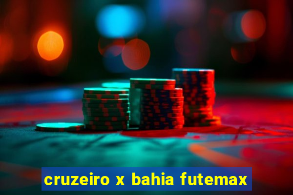 cruzeiro x bahia futemax