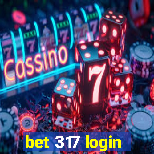 bet 317 login