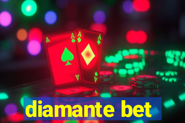 diamante bet