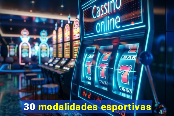 30 modalidades esportivas