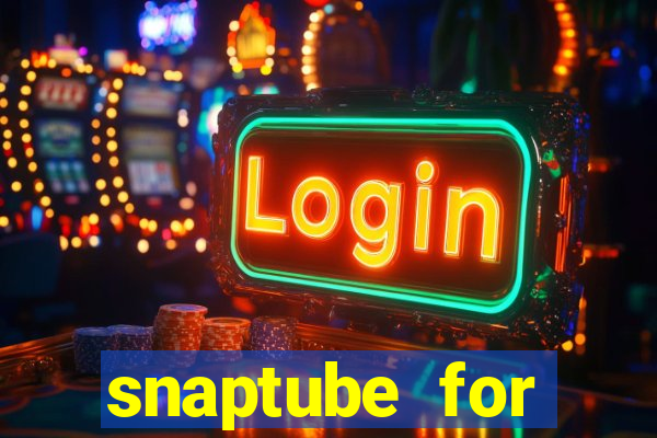 snaptube for windows 7