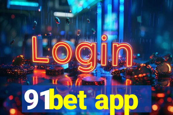 91bet app