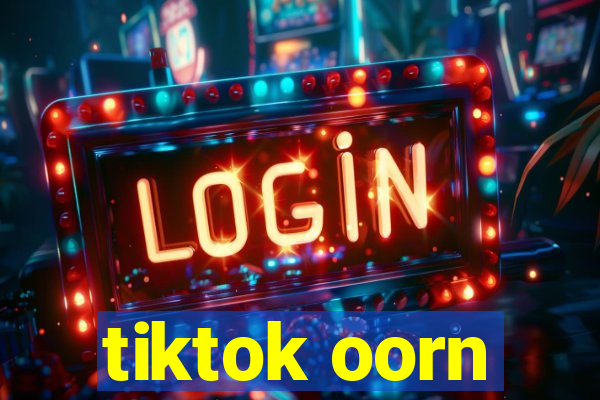 tiktok oorn