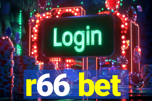 r66 bet