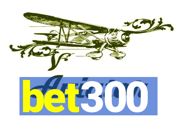 bet300