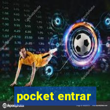 pocket entrar