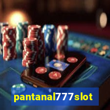 pantanal777slots.com