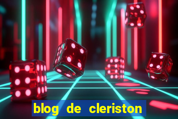 blog de cleriston silva serrinha bahia