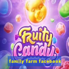 family farm facebook