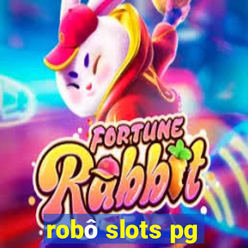 robô slots pg