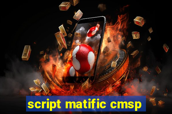 script matific cmsp