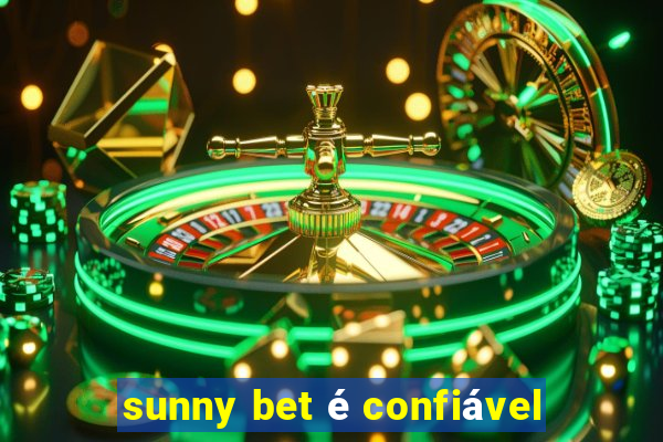 sunny bet é confiável