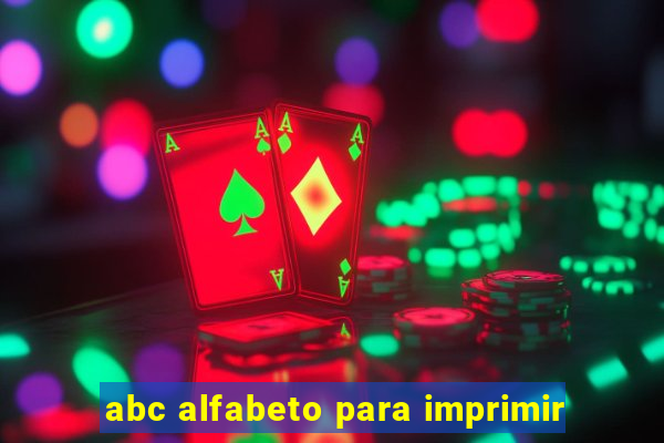 abc alfabeto para imprimir