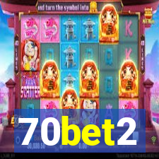 70bet2