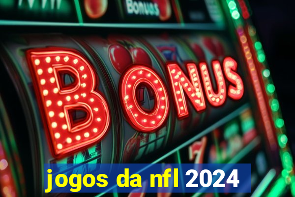 jogos da nfl 2024