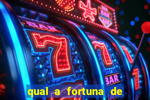 qual a fortuna de mari maria