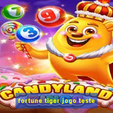 fortune tiger jogo teste