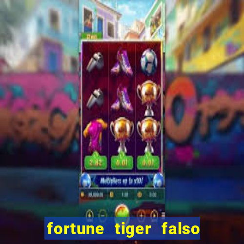 fortune tiger falso para brincar