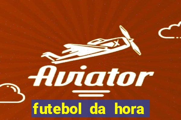 futebol da hora 3.7 no play store