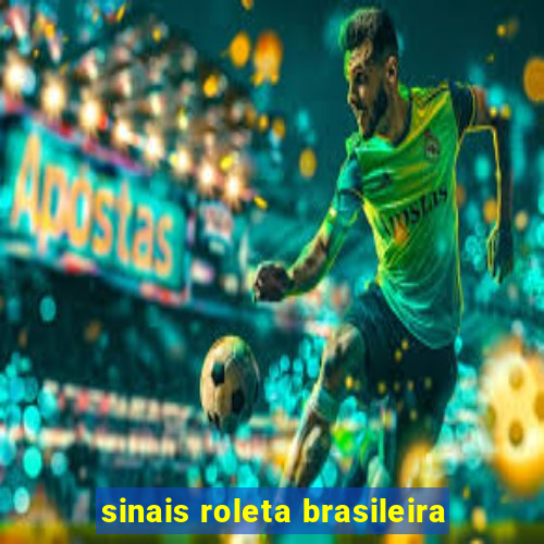 sinais roleta brasileira