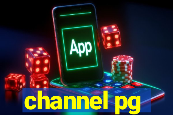 channel pg