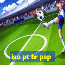 iso pt br psp