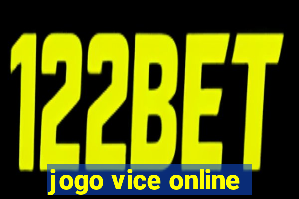 jogo vice online