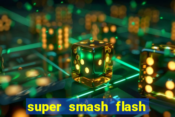 super smash flash 3 online