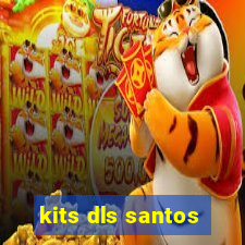 kits dls santos