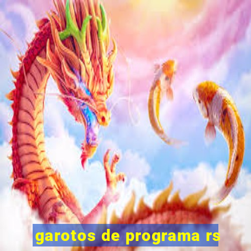 garotos de programa rs