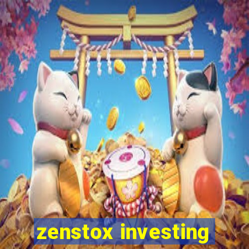 zenstox investing