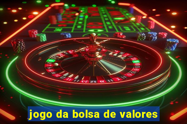 jogo da bolsa de valores